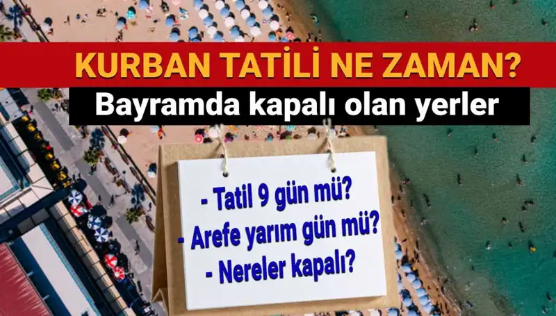 Kurban Bayramı Tatilini Uzatma Haberiyle Yüzleri Güldürecek Gelişmeler