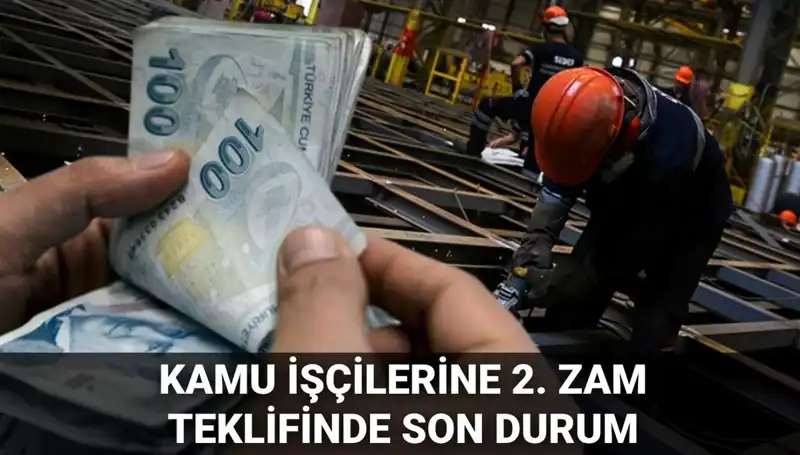 Kamu İşçilerine 2025 Toplu Sözleşme: Yeni Zam Teklifi Duyuruldu