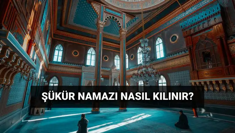 Kurban Bayramı’nda Şükür Namazı Nasıl Kılınır? İşte Tüm Ayrıntılar!