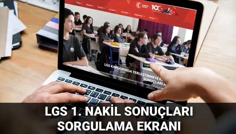 LGS Nakil Sonuçları Açıklandı: 2. Nakil Başvuru Takvimi Nedir?